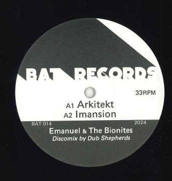 

12inch Record EMANUEL, BIONITES - Arkitect (Discomix); Imansion (Disc BAT014 Bat FR 2024 Jamaica Reggae, Ska & Dub