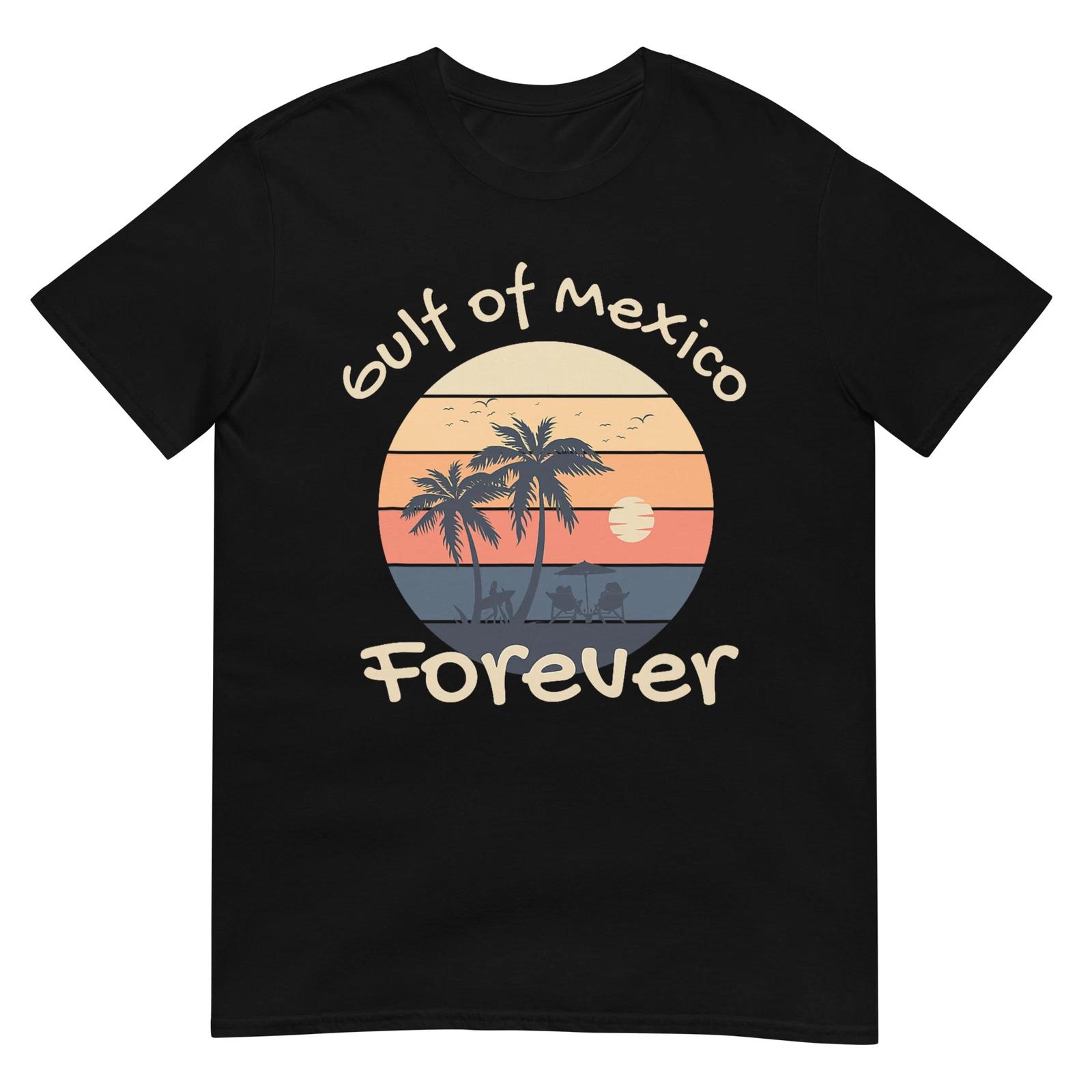 Gulf of Mexico Forever - Anti-Trump Design T-Shirt S