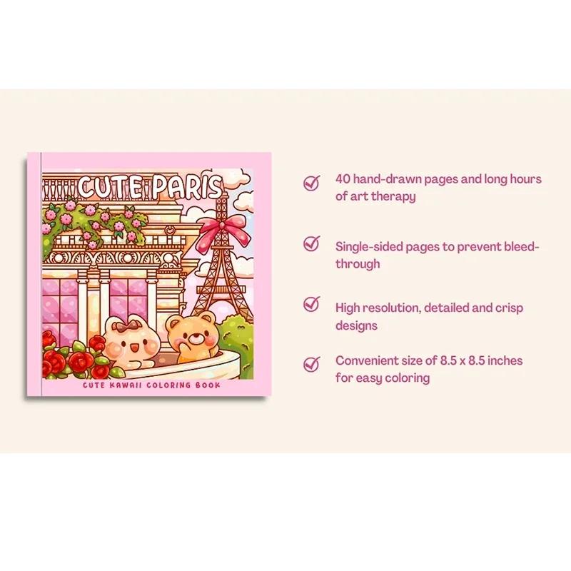 Cute Paris A Kawaii Coloring Book Adventure: Color Adorable Paris Landmarks and Cute Kawaii Characters Perfect for Kids Adult
