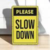 1pc Vintage "Please Slow Down" Aluminum Metal Sign - 8x12 Inch Rustic Wall Decor with Pre-Drilled Holes, High Quality & Weather