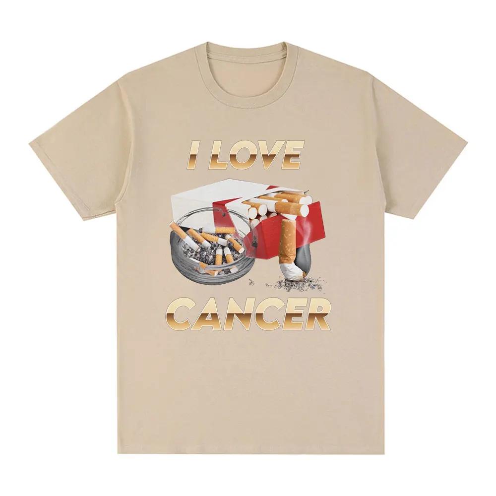 I Love Cancer Meme T-shirt Women's Fashion Retro T-shirt Summer Casual Large Short Sleeved T-shirt Top Street Clothing