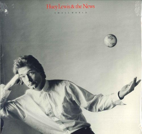 LP Record HUEY LEWIS & THE NEWS - Small World OV41622 Chrysalis 1988 US Pop