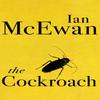 The Cockroach by Ian McEwan Paperback Book 9781529112924