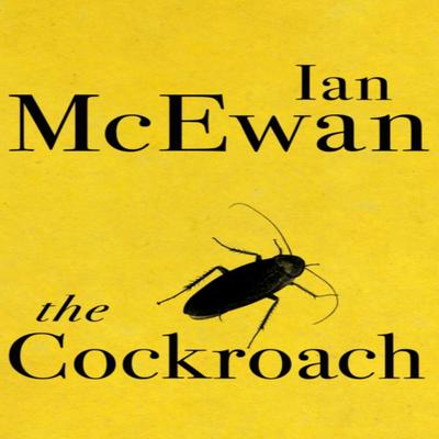 The Cockroach by Ian McEwan Paperback Book 9781529112924