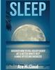 Bok Sleep : Discover How To Fall Asleep Easier, Get a Better Nights Rest & Wake Up Feeling Energized