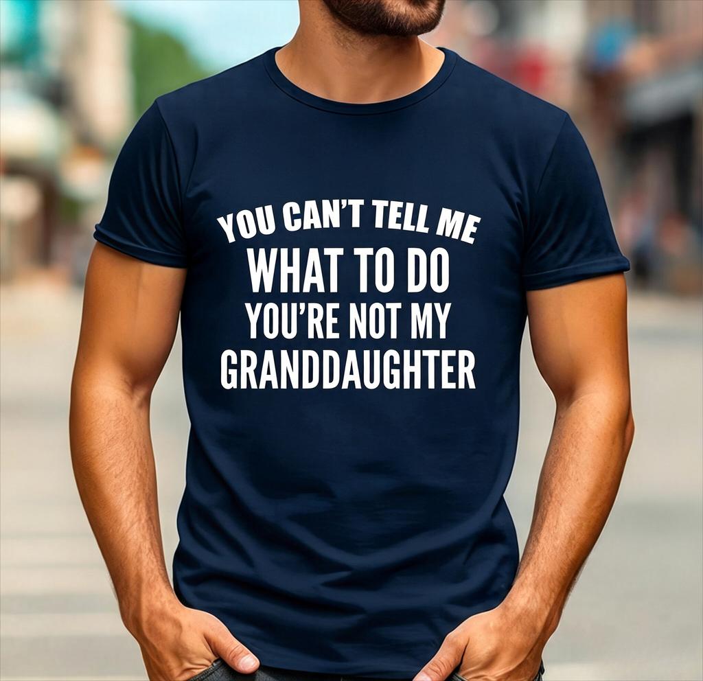 T-shirts Unisexes Coton T-shirt Unisexe Pour Unisexe Coupe Ajustée T-shirt Drôle Grand-père T-shirt Tu Ne Peux Pas Me Dire Quoi Faire Cadeau