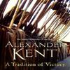A Tradition of Victory by Alexander Kent Paperback Book 9780099591658