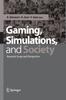 Bok Gaming, Simulations and Society : Research Scope and Perspective