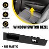 For Toyota Yaris 2012-2014 Left Rear Door Window Switch Bezel Trim Panel Cover I