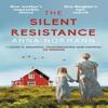 The Silent Resistance by Anna Normann Paperback Book 9780749032265