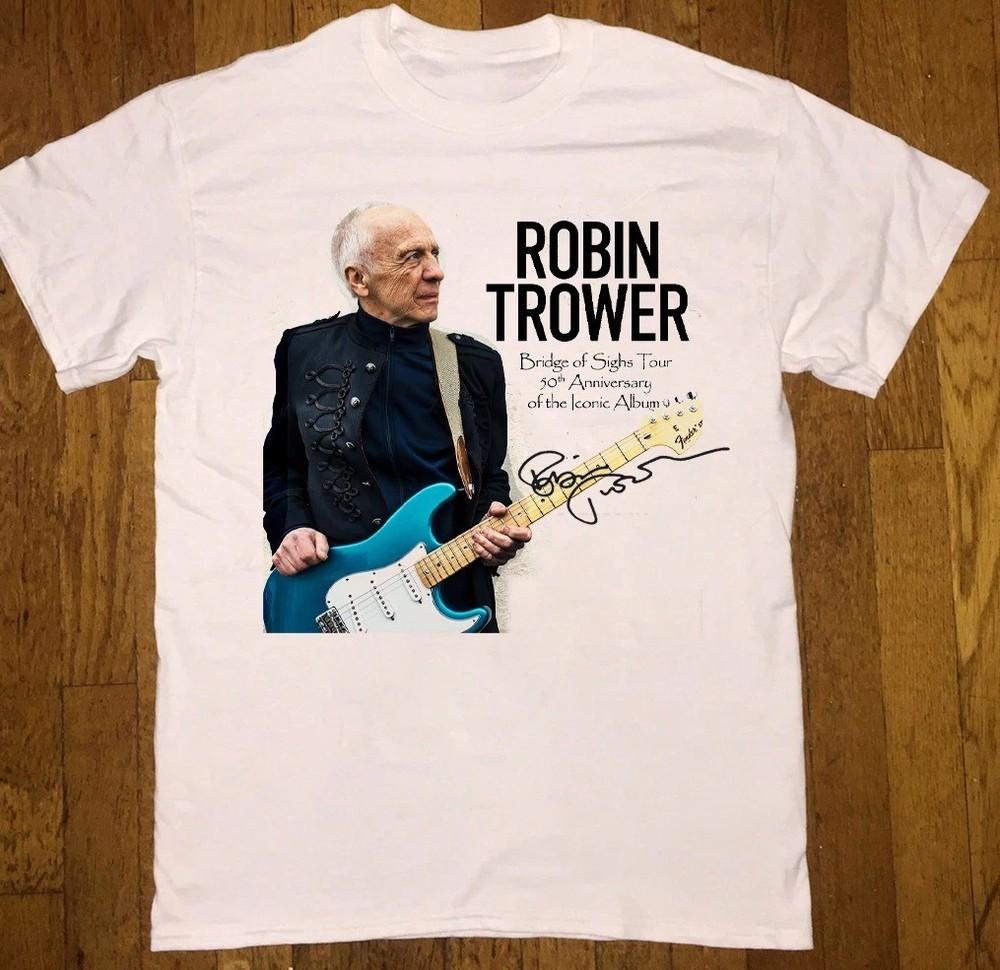 NEW Robin Trower 50th Anniversary Tour Signature T Shirt White All Size TU010 Unisex T-Shirt XXXL