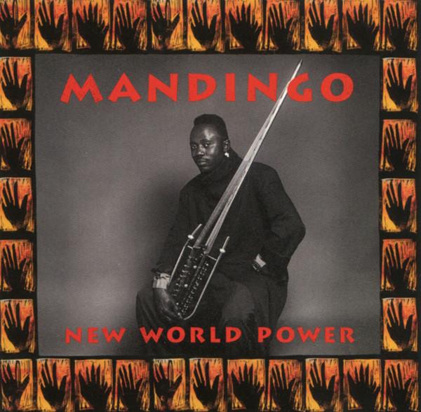 

CD MANDINGO - New World Power 4228468532 Axiom US Dance & Electronica Used