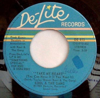 7inch Record KOOL & THE GANG - Take My Heart DE815 De-Lite Records 1981 Canada Soul/Funk Used