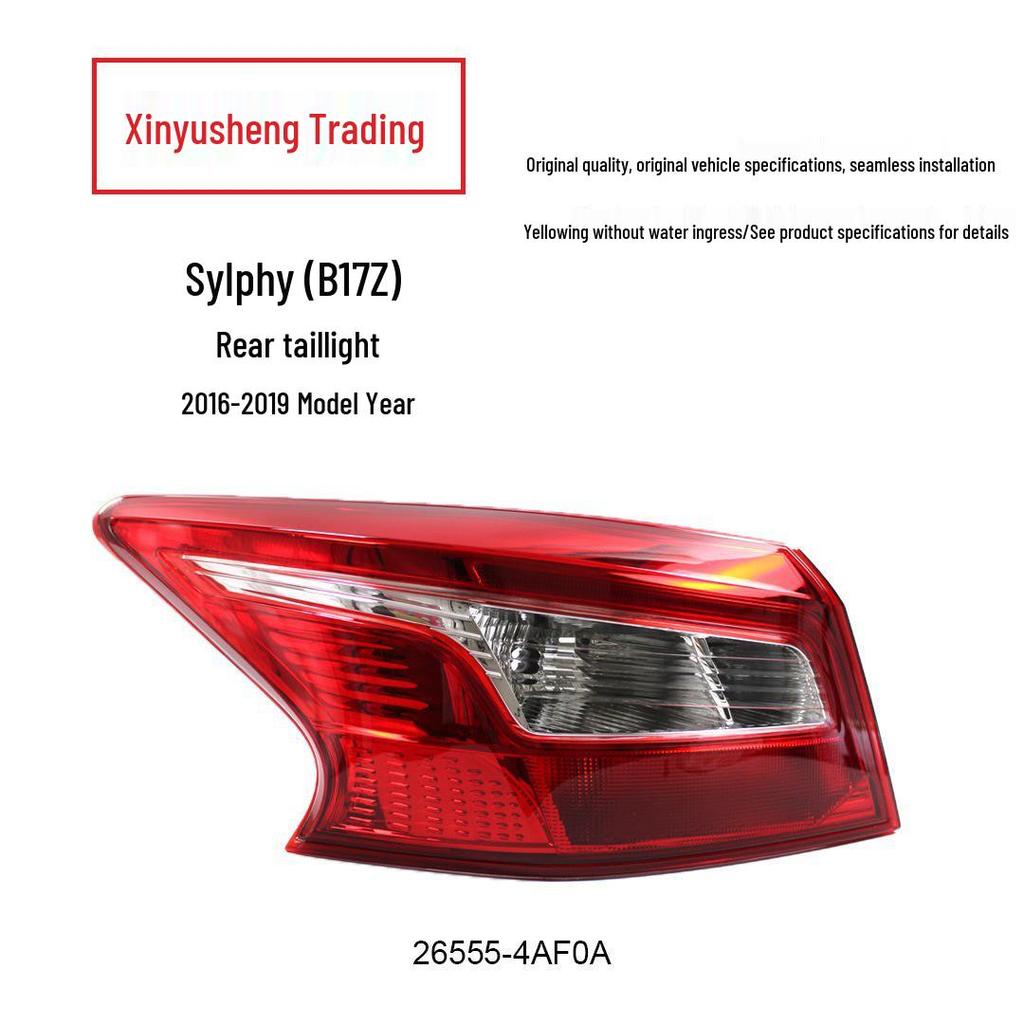 Compatible with 16-19 Nissan Sylphy Rear Taillights: Outer/Inner 26555-4AF0A2655