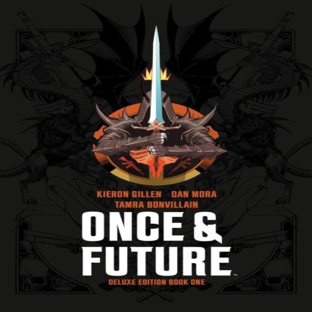 Once amp Future Book One Deluxe Edition by Kieron Gillen Hardback Book 9781684157655