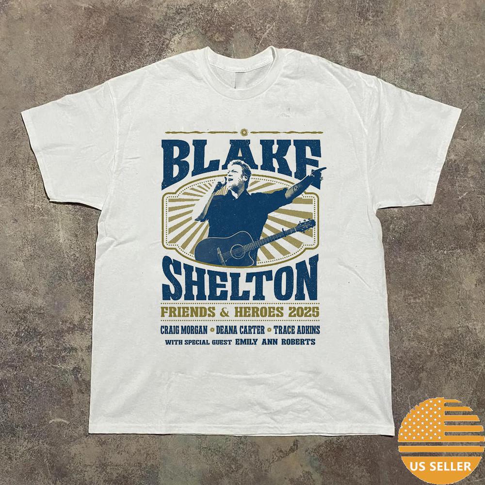 

BLAKE SHELTON FRIENDS amp; HEROES Tour 2025 T Shirt Full Size S5XL Unisex T-Shirt XXXXL