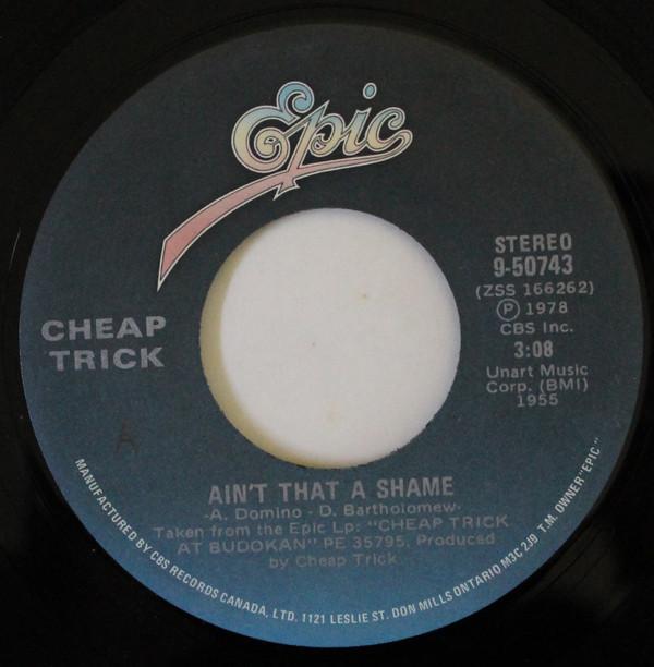 

7-дюймовая пластинка CHEAP TRICK Aint That A Shame 950743 EPIC 1979 Канада Рок Б/у