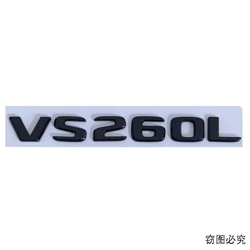ABS Car Body Emblem Letter Sticker Rear Badge for Mercedes Benz VS260L VS450L VS500L VS550L VS560L VS680L VS900L VS980L Letters