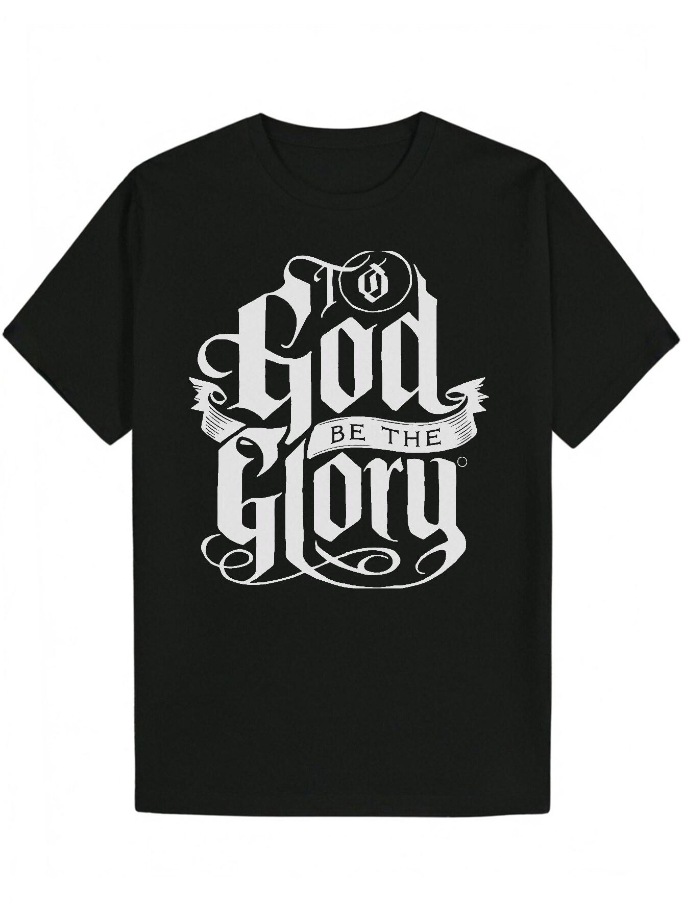 Short Sleeve T-shirt - Black with White to God Be The Glory Letter Print S
