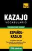 The Vocabulario Espanol-kazajo - 7000 Palabras Mas Usadas : 190 Book