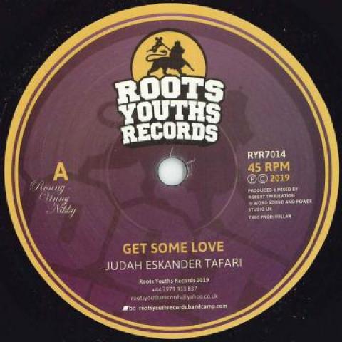 

7inch Record JUDAH ESKENDER TAFARI - Get Some Love / Dub Machine RYR7014 Roots Youths Re 2019 UK Reggae, Ska & Dub