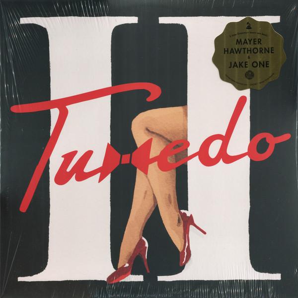 LP Record TUXEDO / HAWTHORNE,MAYER / JAKE ONE - Tuxedo Ii SNH2382 Stones Throw Re 2017 US Soul/Funk