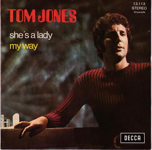 

7inch Record TOM JONES Shes A Lady My Way F13113 Decca 1971 France SoulFunk Used