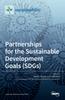 The Partnerships for the Sustainable Development Goals (SDGs) Book