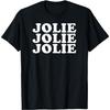 Jolie Jolie Jolie, French Slogan T-Shirt