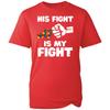 Autism Awareness T-shirt His Fight Is My Fight Latest Gift Top Kids Unisex Tee