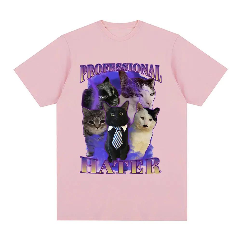 Professional Hater Funny Cat Meme Graphic T Shirts Unisex Fashion T-shirt Summer Couples Casual Women Tees Clothing