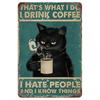 Hisun Tin Sign Vintage Funny Cat Coffee Themed Metal Tin Sign Retro Cute Kitten Wall Art Decor for Home Kitchen Cafe Bar Rustic Iron Painting P