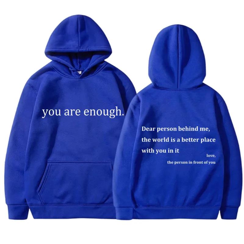 New YOU ARE ENOUGH Printed Hoodie Autumn Casual Sportswear Top Pullover Men's Hoodie Street Sweatshirt