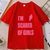 T-shirt Stampata 'Ho Paura Delle Ragazze' Casual Cotone Manica Corta Girocollo Unisex Y2k Streetwear Abbigliamento Unisex Maglietta Larga Top