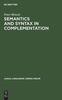 Libro Semantics and Syntax In Complementation