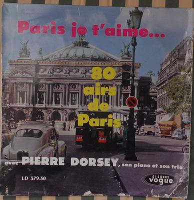 LP Platňa PIERRE DORSEY & SON TRIO - Paríž, Milujem ťa - 80 Melódií Paríža LD37930 Disques Vogue Francúzsko Jazz Použité