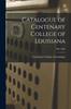 הספר Catalogue of Centenary College of Louisiana; 1901-1902