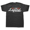 Lustige I am Legend Klassische Grafik T-Shirts Herren Damenmode Lässiges T-Shirt 100% Baumwolle Lockeres Übergroßes T-Shirt