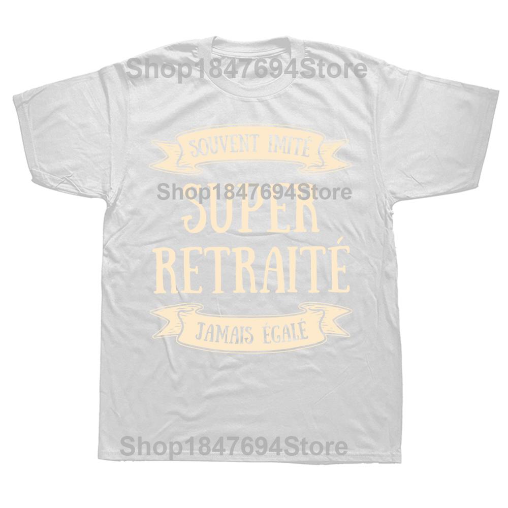 Retired Man T Shirt Funny French Text Humor Retirement Dad Father Gift Tee Tops Casual 100 Cototn Unisex Oneck EU Size Tshirt