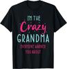 Funny Grandmother Novelty For Crazy Grandma T-Shirt