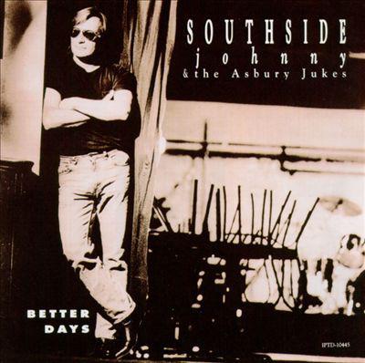 

CD SOUTHSIDE JOHNNY - Better DAYS TOCP6996 IMPACT 1991 Japan Obi Rock
