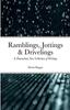 Ramblings Jottings Amp Drivelings by Devin Dugan Paperback Book 9781458308153