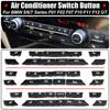 Car Dashboard Air Conditioner AC Button Heater Switch Cover For BMW 5/6/7 Series 5GT F10 F11 F18 F06 F12 F01 F02