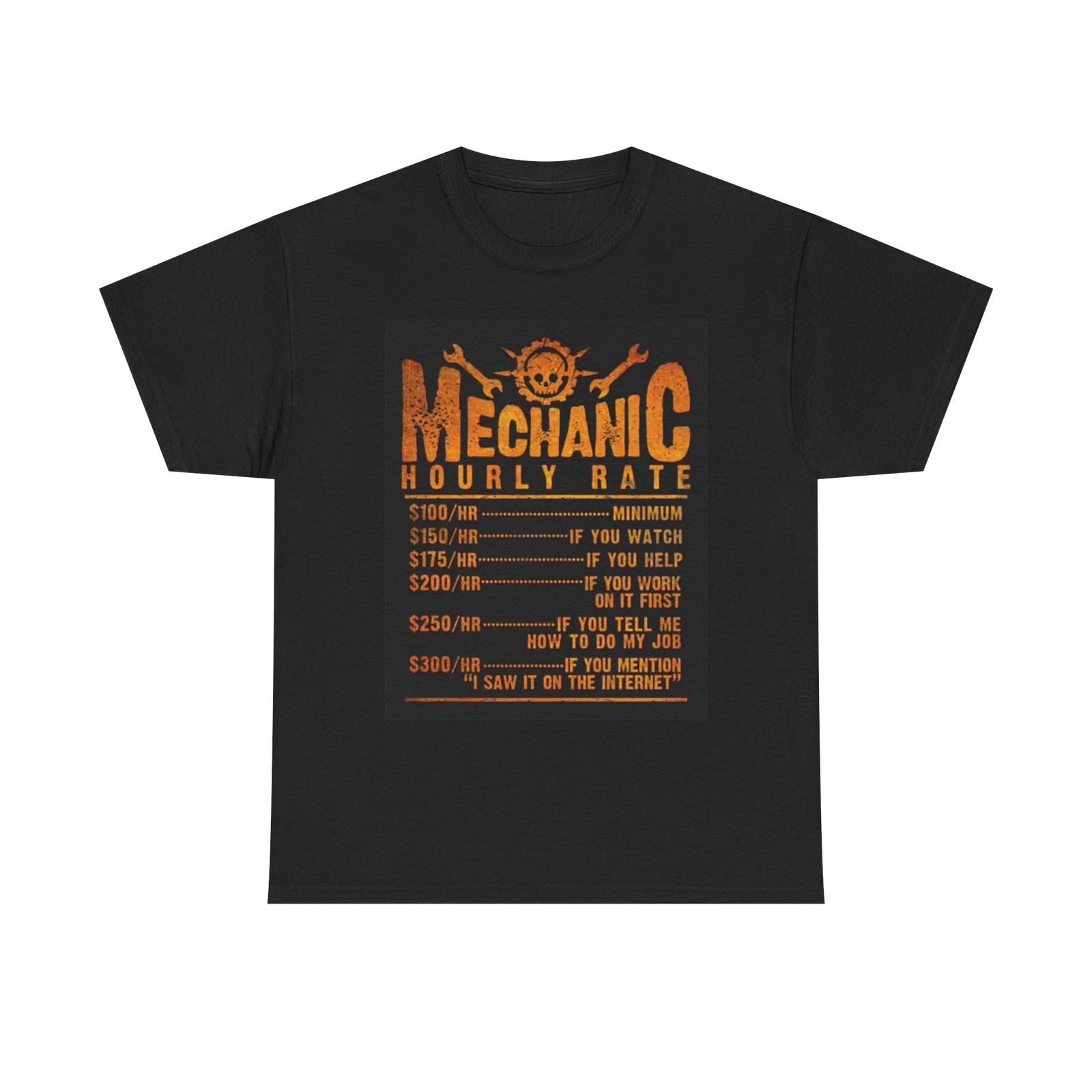 Men s and Women s T-shirts Mechanic Hourly Rate S