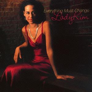 

CD LADY KIM Everything must change paper jacke VRCL18824 Village Records 2005 Japan Jazz Used