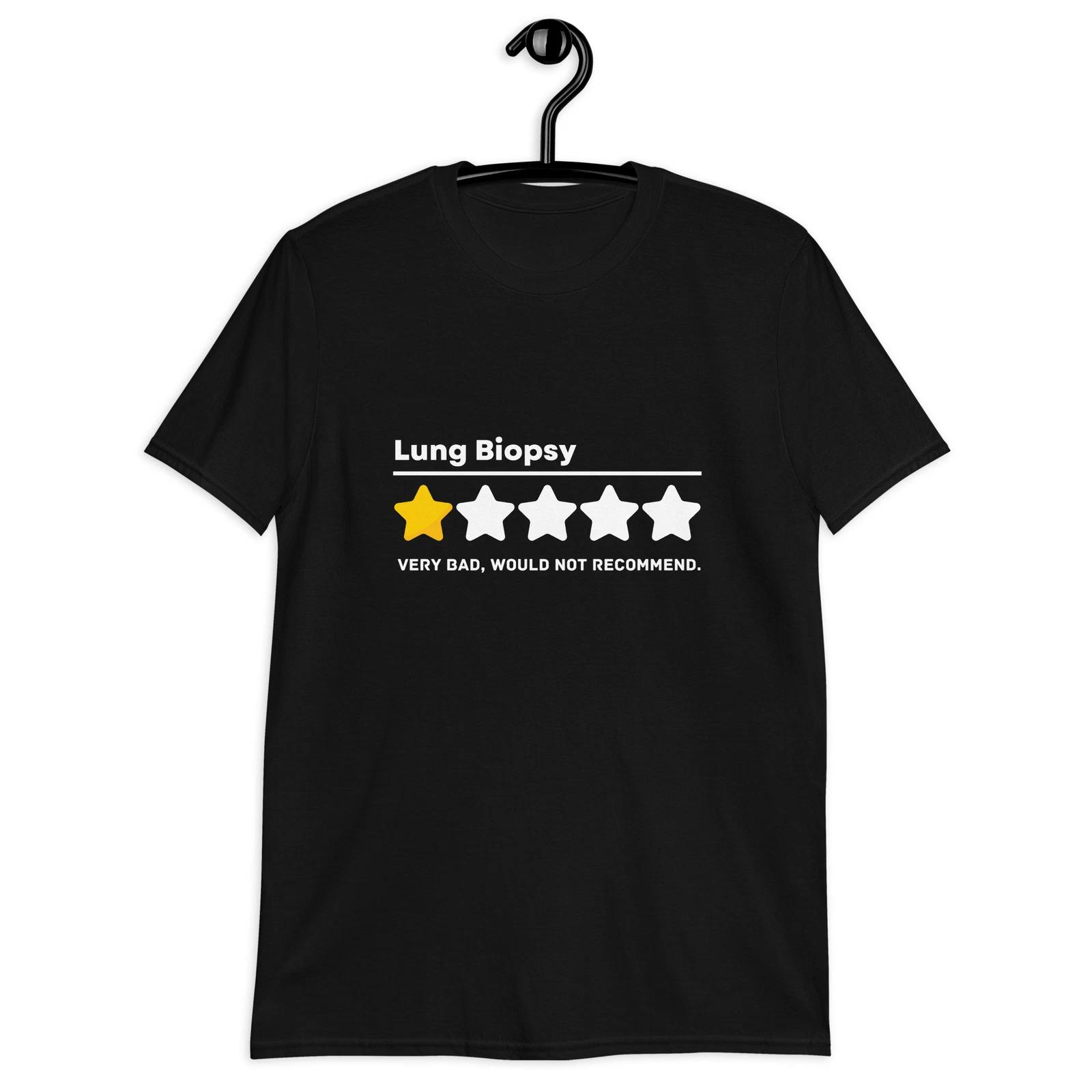 Lung Biopsy Common Surgeries Get Well Soon Medical Gift T-Shirt S