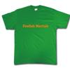 Foolish Mortals Funny Rude Super Hero Villian TShirt