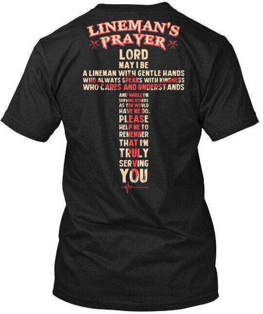 

Proud Lineman - Linemans Prayer Tee T-Shirt Made in the USA Size S to 5XL Unisex T-Shirt XXL