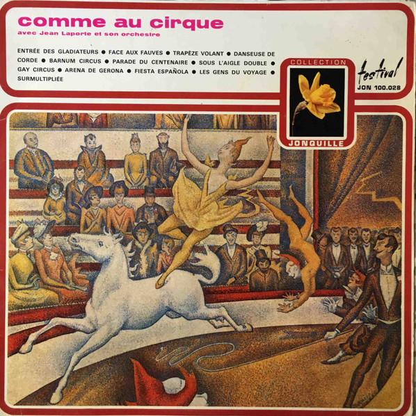 LP Record JEAN LAPORTE ET SON ORCHESTRE - Comme Au Cirque JON100028 DISQUES FESTIVA France Military Used