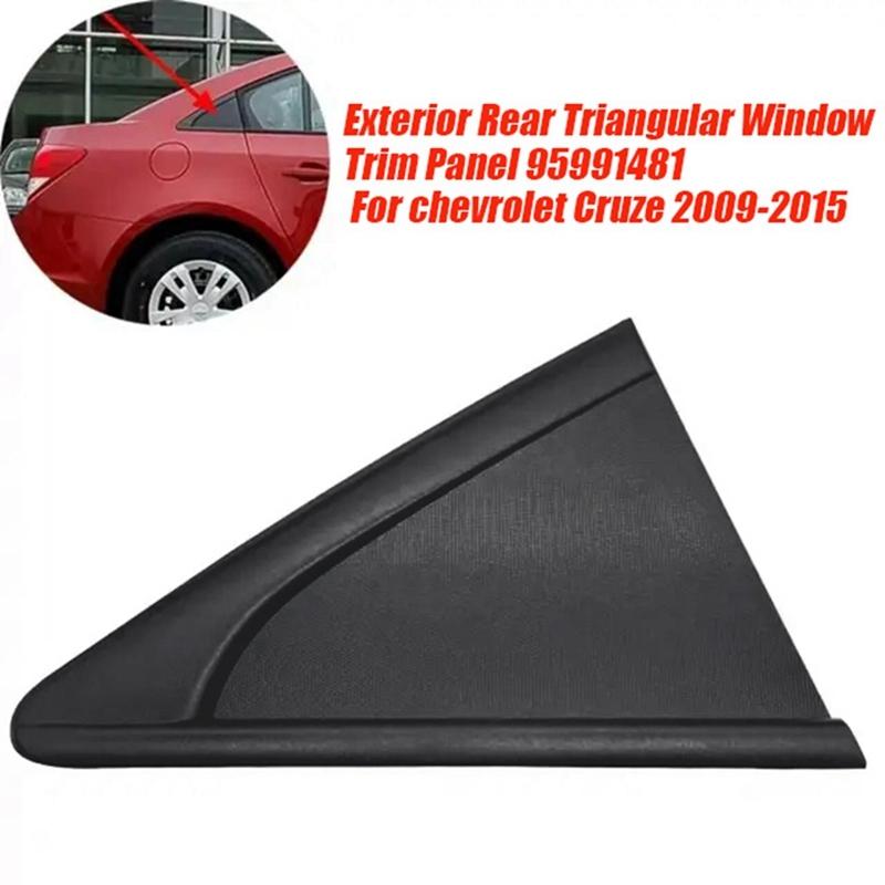 Rear Triangular Window Trim Panel For Chevrolet Cruze 2009-2015 Exterior Body Side Upper Rear Trim Cover